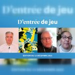 D'entrée de Jeu #18 - Edition du 13 décembre 2022