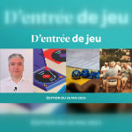 D'entrée de Jeu #23 - Emission du 26 mai 2023