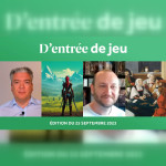 D'entrée de Jeu #25 - Le magazine d'actualité de la recherche scientifique sur le jeu