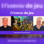 D'entrée de Jeu #29 - Le magazine d'actualité de la recherche scientifique sur le jeu