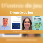 D'entrée de Jeu #37 - L'émission mensuelle de l'actualité de la recherche scientifique sur le jeu
